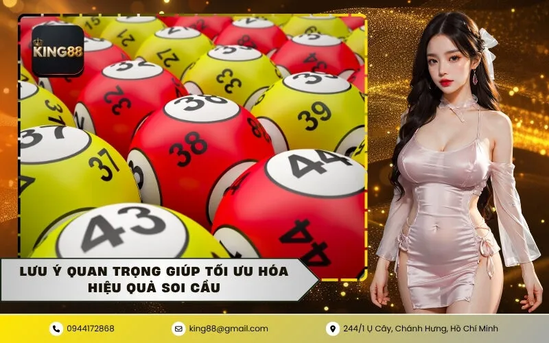 Lưu ý quan trọng giúp tối ưu hóa hiệu quả soi cầu