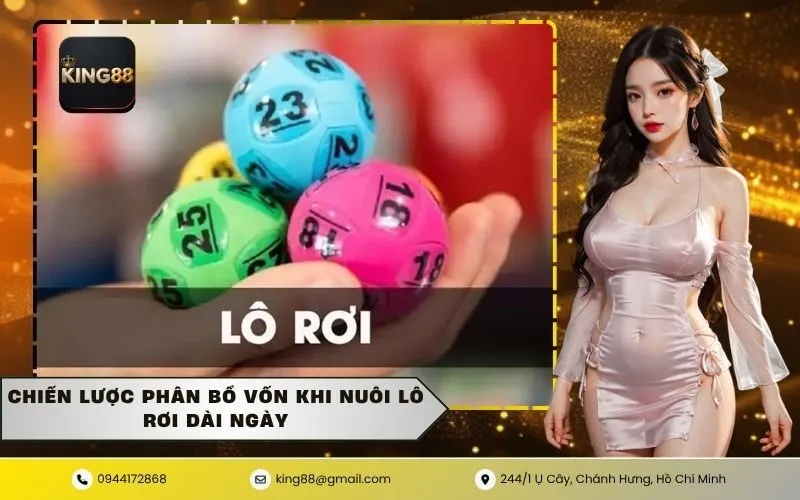 Chiến Lược Phân Bổ Vốn Khi Nuôi Lô Rơi Dài Ngày